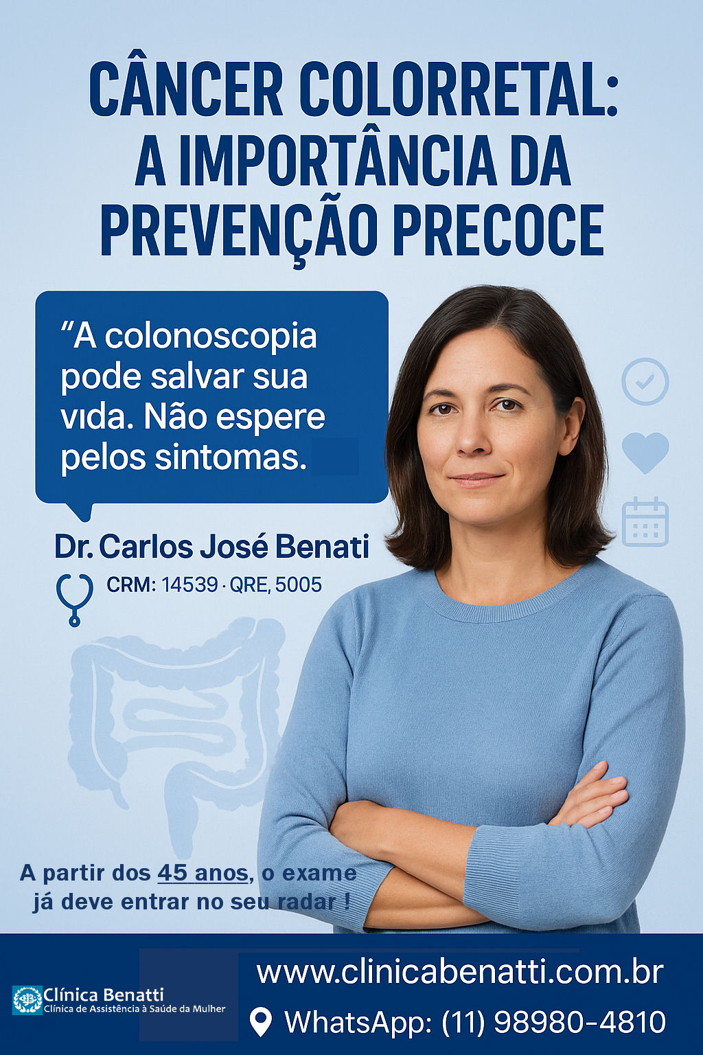 Câncer Colorretal: A importância da prevenção precoce